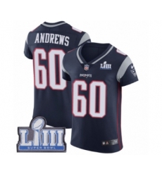 Men's Nike New England Patriots #60 David Andrews Navy Blue Team Color Vapor Untouchable Elite Player Super Bowl LIII Bound NFL Jersey